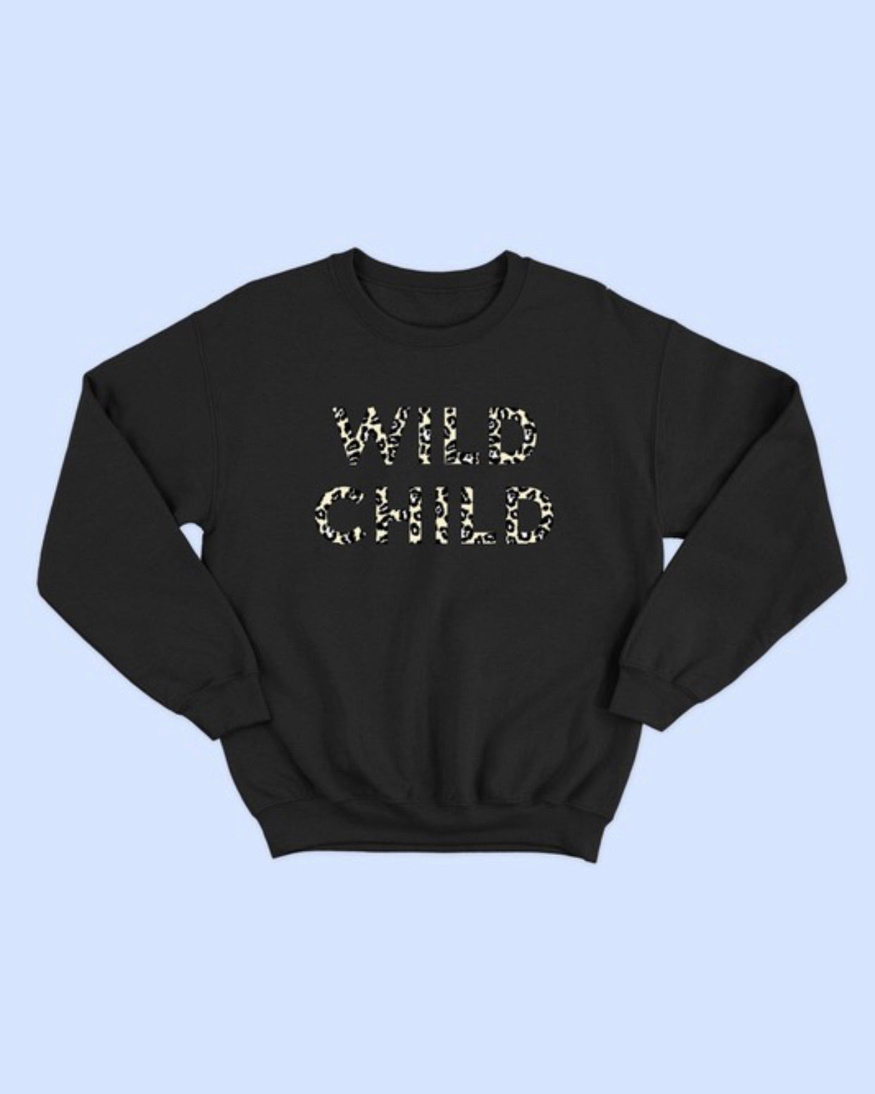 Wild Child Leopard Sweatshirt